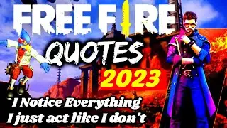 Free Fire Quotes 2023 🔥🔥🔥 Free Fire Team Quotes | Trending Quotes