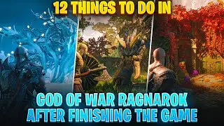 God of War Ragnarok &mdash; 12 вещей, которые нужно сделать после завершения игры