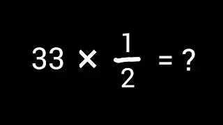 33 &times; 1/2 (Thirty-three Times One-half ll Multiply the Whole Number 33 by 1/2 |33 Times1/2