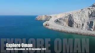 Explore Oman ~ Winter Dec 2017