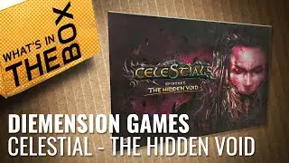 Unboxing: Celestial - Episode 1 The Hidden Void | Diemension Games