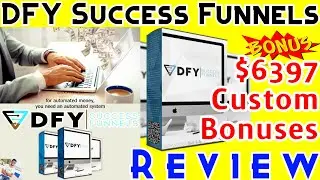 DFY Success Funnels Review & Demo 🔥 with Epic +$6397 Custom Bonus, 🔴 WAIT, Get it with my BONUSES 🔥