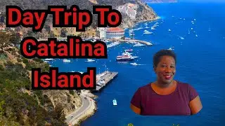 Adventures of Catalina Island/From great food to great views