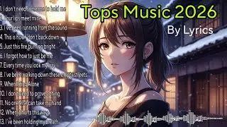 Tops Music 2026 for Relaxing and Sleep.