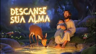 Salmo 42 Cantado para Dormir Profundo: Como a Corça Suspira pelas Águas 🦌🌊