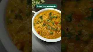 Spicy Masala Oats Recipe | Quick & Comforting Indian Breakfast #trending #asmr #shorts