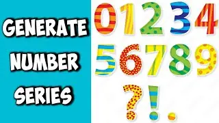 Excel Number Series | Generate Numbers | The Ultimate Tutorial |