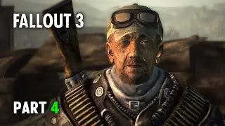 To Arefu | Fallout 3 Playthrough - Part 4