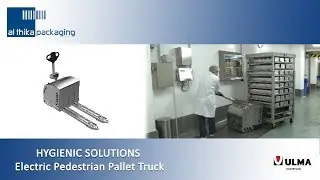 ULMA Inoxtruck Electric Pedestrian Pallet Truck hygienic equipment - Al Thika Packaging