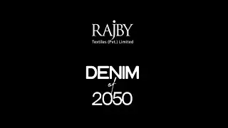 Rajby Denim 2050 Event