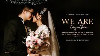 Ph&oacute;ng Sự Cưới | Xu&acirc;n Nghĩa & Quỳnh Anh | Tada Wedding Film