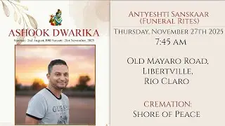 The Funeral Service of Ashook Dwarika