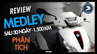 REVIEW CHI TIẾT MEDLEY S 150 SAU 1 THÁNG SỬ DỤNG: ĐI PHỐ ĐI TOUR GÌ CŨNG NGON LÀNH | TRÍ ĐÊ MOTOVLOG