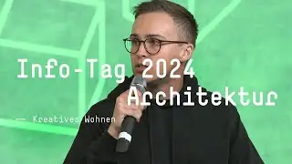 Info-Tag 2024 | Architektur