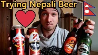 German Trying Nepalese Beer For The First Time! || Kathmandu Nepal Vlog 🇳🇵