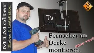 TV unter Decke montieren - so geht's von M1Molter