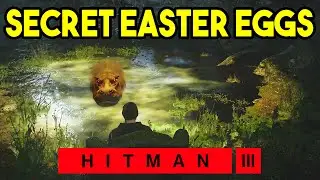 Hitman 3 - All Secret Easter Eggs!