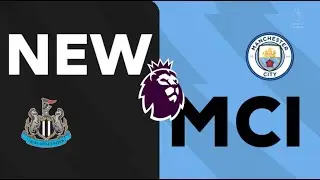 Newcastle United  vs Manchester City  | EXTENDED Premier League Highlights