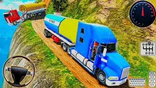 Oil Tanker Transport Driving Truck - Heavy Cargo Offroad Transporter Simulator: Android GamePlay