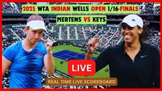 Elise Mertens Vs Madison Keys LIVE Score UPDATE Women Tennis 2025 WTA Indian Wells Open 1/16-Finals
