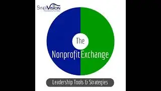 The Nonprofit Exchange: Creating Leaderful Organizations
