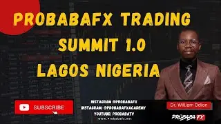 ProbabaFX Trading Summit 1.0 Lagos