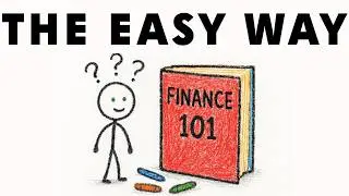 BASIC Finance Explained Like You're In 4th Grade
