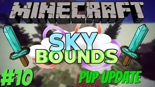 OP Skybounds Update!!! | Skybounds #10 | Maiwid