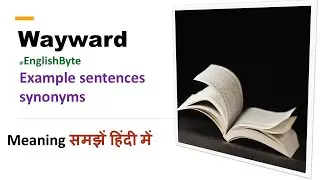 Wayward meaning in hindi