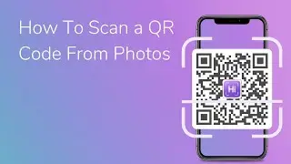 Paper to Digital: Scan a QR Code from Photos