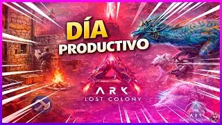 D&Iacute;A DE CONSTRUCCI&Oacute;N Y TAMEOS 😎 | LOST COLONY | ARK SURVIVAL ASCENDED