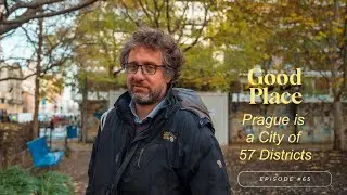 How to Make Cities More Humane - Prague 7 with Jakob Hurrle