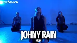 HEAD-JOHNY RAIN | HASH Choreography