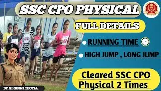 SSC CPO 2025 Physical | SSC CPO AIR 224 | Complete information about Physical by DPSI Ginni Teotia |