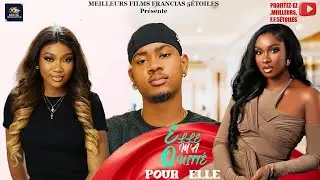 ELLE M'A QUITTÉ POUR ELLE | Clinton Joshua | Meilleur Films Français| Film Nigérian En Français 2025