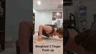 Weighted 2 Finger Push-up #brucelee