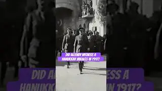Did Allenby Witness a Hanukkah Miracle in 1917?