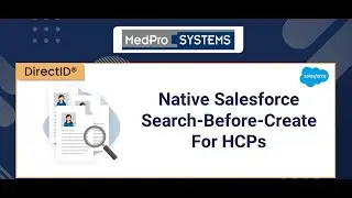 MedPro Systems DirectID: Salesforce Integration