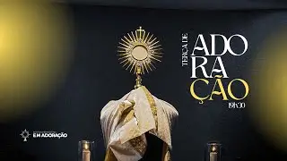 Natal é ruptura | Adoração ao Santissimo Sacramento || 23.12.25
