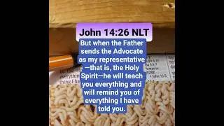 But when the Father sends the Advocate as my representative&mdash;that is, the Holy Spirit&mdash;he will teach y