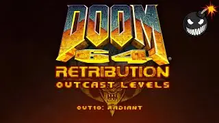 DOOM 64: Retribution💣Outcast Levels💣OUT10: Radiant