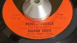 Duane Eddy &mdash; Rebel Rouser 45 RPM Single