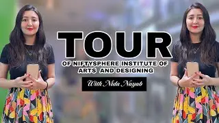 Tour of Niftysphere institute of Arts & Designing with Nida Nayab | Final Episode