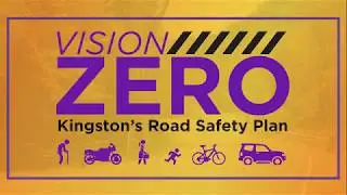 City of Kingston - Vision Zero road safety plan