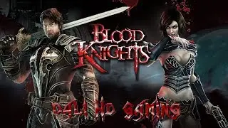 Blood Knights PC Gameplay FullHD 1080p