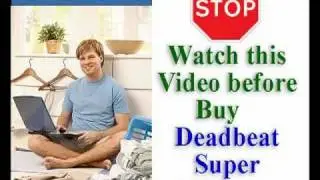 Deadbeat Super Affiliate - Truth Or Scam