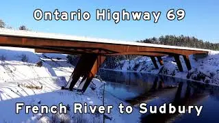 Ontario Highway 69 North - French River to Sudbury