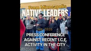 Indigenous Leadership Presser from Minneapolis Jan 6, 2026