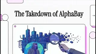 The Fall of AlphaBay: How the Dark Web's Kingpin Was Caught