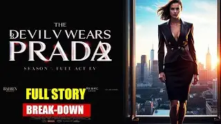 Upcoming Devil Wears Prada 2 Ending Explained  Shocking Secrets Revealed